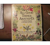 All Good Things Around Us