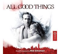 All Good Things By Rob Simonsen (Artist Composer) (2014-12-12)