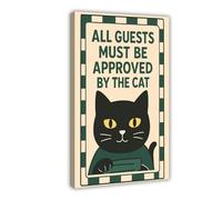 All Guests Must Be Approved By The Cat Canvas Poster Wall Art Print Picture Paintings 24x36inch(60x90cm)