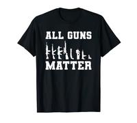 All Guns Matter For A Gun Enthusiast T-Shirt