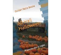 All Hail Halloween: 'A spooky day or night' (Halloween related poem books)