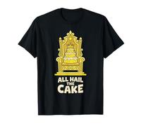All Hail The Cake Funny Lemon Pound Cake Quote T-Shirt