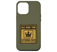 All Hail The Scrumlord - for Scrum Master and Agile Coaches Case for iPhone 12 Pro Max