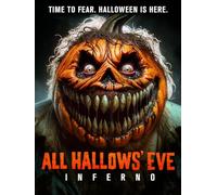 All Hallows' Eve: Inferno