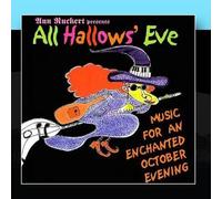 All Hallows' Eve - Music For An Enchanted October Evening - Volume 5 by Ann Ruckert (2002-09-24)