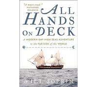 All Hands on Deck: A Modern-Day High Seas Adventure to the Far Side of the World