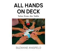All Hands on Deck: Tales from the Table