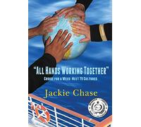 "All Hands Working Together" Cruise for a Week: Meet 79 Cultures