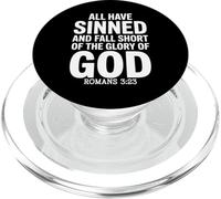 All Have Sinned Fall Short of Glory of God Romans 3:23 PopSockets PopGrip for MagSafe
