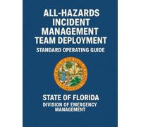 All-Hazards Incident Management Qualification Standard Operating Guide