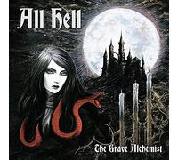 All Hell - The Grave Alchemist