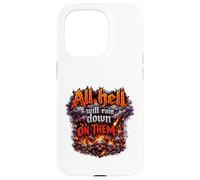 All hell will rain down on them. Case for iPhone 15 Pro