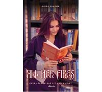 All Her Fires (Edition1)
