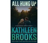 All Hung Up: Bluegrass Single #1: Volume 1