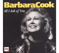 All I Ask of You by Cook, Barbara (1999) Audio CD