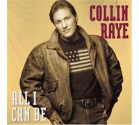 All I Can Be by Collin Raye