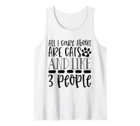 All I Care About are Cats and Like 3 People Tank Top