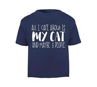 All I Care About is My Cat and Maybe Three People Short Sleeve Cotton Toddler t Shirt, 3-4 Years, Navy