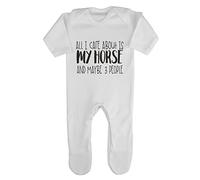 All I Care About is My Horse and Maybe Three People Baby Romper Jumpsuit with feet, 0-3 Months, White