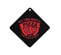 All I Care About Is Pizza Car Air Freshener Decorative Hanging Aromatherapy Tablets for Car Trucks Rhombus