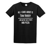All I Care About is Tom Hardy Funny Celebrity O Neck Men T-Shirt Graphic Unisex Tee Shirt Black L