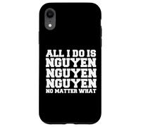 All I do is Nguyen Winning Vietnamese Vietnam Proud Pride Case for iPhone XR