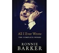 All I Ever Wrote: The Complete Works