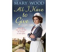 All I Have to Give: 1 (The Generation War, 1)