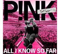 PNK ALL I KNOW SO FAR - SET LIST NEW CD Limited Digi pack edition