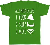 All I Need in Life is Food Sleep and WiFi Funny Mens Short Sleeve T-Shirt - Teenage Wi-Fi Gaming Gifts for Him - Gamer Tee for Birthday Green