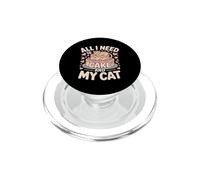 All I Need Is Cake And My Cat Cute Cat Lover PopSockets PopGrip for MagSafe