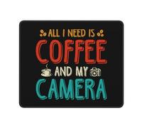 All I Need Is Coffee And My Camera Mousepad With Stitched Edges Desk Mat Portable Mousemat For Gaming Studying Laptop 25X30Cm