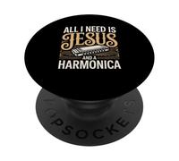 All I Need Is Jesus And A Harmonica Christian Worship PopSockets Adhesive PopGrip