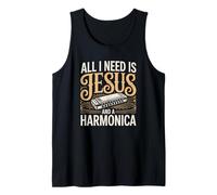 All I Need is Jesus and A Harmonica Christian Worship Tank Top