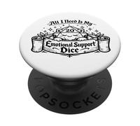 All I Need Is My Emotional Support Dice Funny Gamer PopSockets Adhesive PopGrip