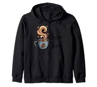 All I Need Today is a Little Bit of Coffee & a Whole Lot of Zip Hoodie