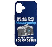 All I Need Today Is A Little Bit Of Photography And Jesus Case for iPhone 16