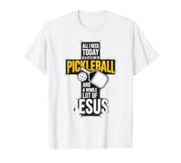 All I Need Today is Pickleball and A Whole Lot of Jesus Value Graphic T-Shirt