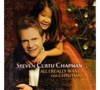 All I Really Want for Christmas by Chapman, Steven Curtis (2005) Audio CD