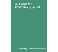 All I want for Christmas is....a List: Your ultimate Christmas 2025 Planner
