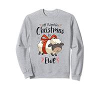 All I Want For Christmas Is Ewe Sheep Xmas Gift Sweatshirt