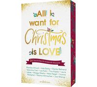 All I want for Christmas is Love: 24 Geschichte, Allnoch, Allnoch, Westphal,.