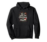 All I Want For Christmas Is Space - Introvert Vibe Pullover Hoodie