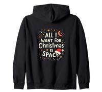 All I Want For Christmas Is Space - Introvert Vibe Zip Hoodie