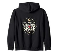 All I Want For Christmas Is Space - Introvert Vibe Zip Hoodie