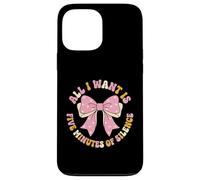All I Want Is Five Minutes Of Silence Overwhelmed Mom Case for iPhone 13 Pro Max