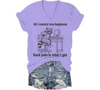 All I Wanted was Happiness Back Pain is What I Got Shirt Humor Sarcastic Life Short Sleeve T-Shirt Unisex