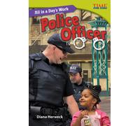 All in a Day's Work: Police Officer