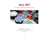 All In? A Teen's Guide to Understanding Compulsive Gambling