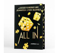 All In, Book 3: cold cases get hot in the unputdownable mystery series from the bestselling author of The Inheritance Games (A NATURALS Novel)
